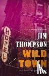 Thompson, Jim - WILD TOWN