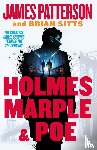 Patterson, James, Sitts, Brian - Patterson, J: Holmes, Marple & Poe