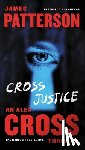 Patterson, James - CROSS JUSTICE -LP