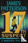 Patterson, James - 17TH SUSPECT -LP
