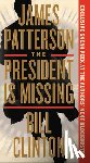 Patterson, James, Clinton, Bill - PRESIDENT IS MISSING -LP
