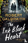 Galbraith, Robert - INK BLACK HEART