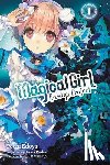 Endou, Asari, Ward, Jennifer, Edoya, Pochi, Gancio, Rochelle - Magical Girl Raising Project, Vol. 1 (manga)