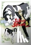 Blackman, Abigail, Haley, Amanda, Arakawa, Hiromu - Silver Spoon, Vol. 1
