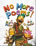 Santat, Dan, Miller, Rhett - No More Poems!
