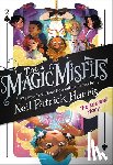 Harris, Neil Patrick - The Magic Misfits: The Second Story