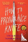 Thammavongsa, Souvankham - How to Pronounce Knife