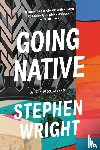 Wright, Stephen - Going Native