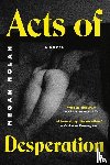 Nolan, Megan - Acts of Desperation