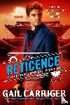 Carriger, Gail - Reticence