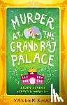 Khan, Vaseem - Murder at the Grand Raj Palace