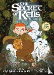 Sattin, Samuel, Moore, Tomm, Twomey, Nora - The Secret of Kells: The Graphic Novel