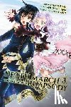 Ainana, Ainana, Ayamegumu, Ayamegumu, McKeon, Jenny, Gancio, Rochelle - Death March to the Parallel World Rhapsody, Vol. 3 (manga)