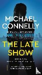Connelly, Michael - The Late Show