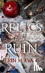 Evans, Erin M. - Relics of Ruin
