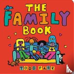 Parr, Todd - The Family Book