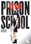 Hiramoto, Akira, Eckerman, Alexis, Ransom, Ko - Prison School, Vol. 10