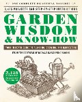Editors of Rodale Gardening Books - Garden Wisdom & Know-How