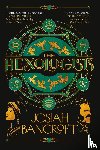 Bancroft, Josiah - Bancroft, J: Hexologists