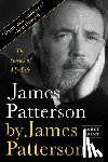 Patterson, James - JAMES PATTERSON BY JAMES PATTE