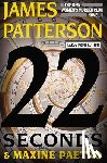 Patterson, James - 22 Seconds