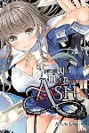 AndWorld Design, Denim, Garrison, Oniyazu, Kakashi - Though You May Burn to Ash, Vol. 2