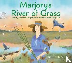 James, Josie - Marjory's River of Grass