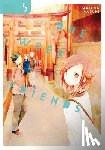 Haley, Amanda, Pistillo, Bianca, Hazuki, Matcha - One Week Friends, Vol. 5