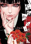 Quintessenza, Anthony, Kawamoto, Homura, Gifford, Kevin, Naomura, Toru - Kakegurui - Compulsive Gambler -, Vol. 6