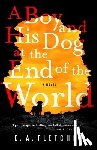 Fletcher, C. a. - BOY & HIS DOG AT THE END OF TH
