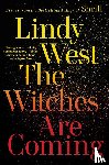 West, Lindy - The Witches Are Coming