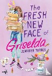 Torres, Jennifer - The Fresh New Face of Griselda