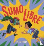 Cepeda, Joe - Sumo Libre