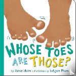 Asim, Jabari - Whose Toes are Those? (New Edition)