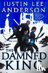 Anderson, Justin Lee - The Damned King
