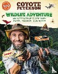 Peterson, Coyote - Wildlife Adventure