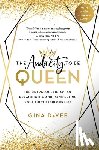 Devee, Gina - The Audacity to Be Queen: The Unapologetic Art of Dreaming Big and Manifesting Your Most Fabulous Life