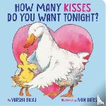 Bajaj, Varsha - How Many Kisses Do You Want Tonight?