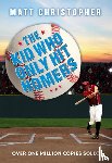 Christopher, Matt - The Kid Who Only Hit Homers