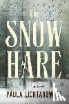 Lichtarowicz, Paula - The Snow Hare