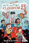 Lee, Honest, Gilbert, Matthew J. - The Fantastic and Terrible Fame of Classroom 13