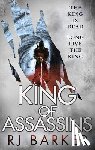 Barker, Rj - KING OF ASSASSINS