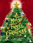 Underwood, Deborah - A Mouse Family Christmas