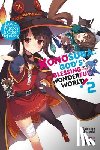 Akatsuki, Natsume - Konosuba: God's Blessing on This Wonderful World!, Vol. 2 (Novel)