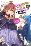 Akatsuki, Natsume - Konosuba: God's Blessing on This Wonderful World!, Vol. 4 (Novel)