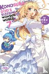 Akatsuki, Natsume - Konosuba: God's Blessing on This Wonderful World!, Vol. 7 (Novel)