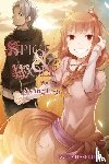 Hasekura, Isuna - Spice and Wolf, Vol. 18 - Novel: Spring Log