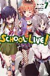 Kaihou, Norimitsu, Chiba, Sadoru - School-Live!, Vol. 7