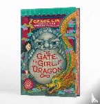 Lin, Grace - The Gate, the Girl, and the Dragon (Deluxe Limited Edition)