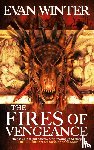 Winter, Evan - The Fires of Vengeance